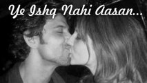 Hrithik and Suzanne's Love Story - Ye Ishq Nahi Aasan