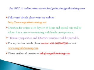 sap GRC 10 online server access And guide @magnifictraining.com