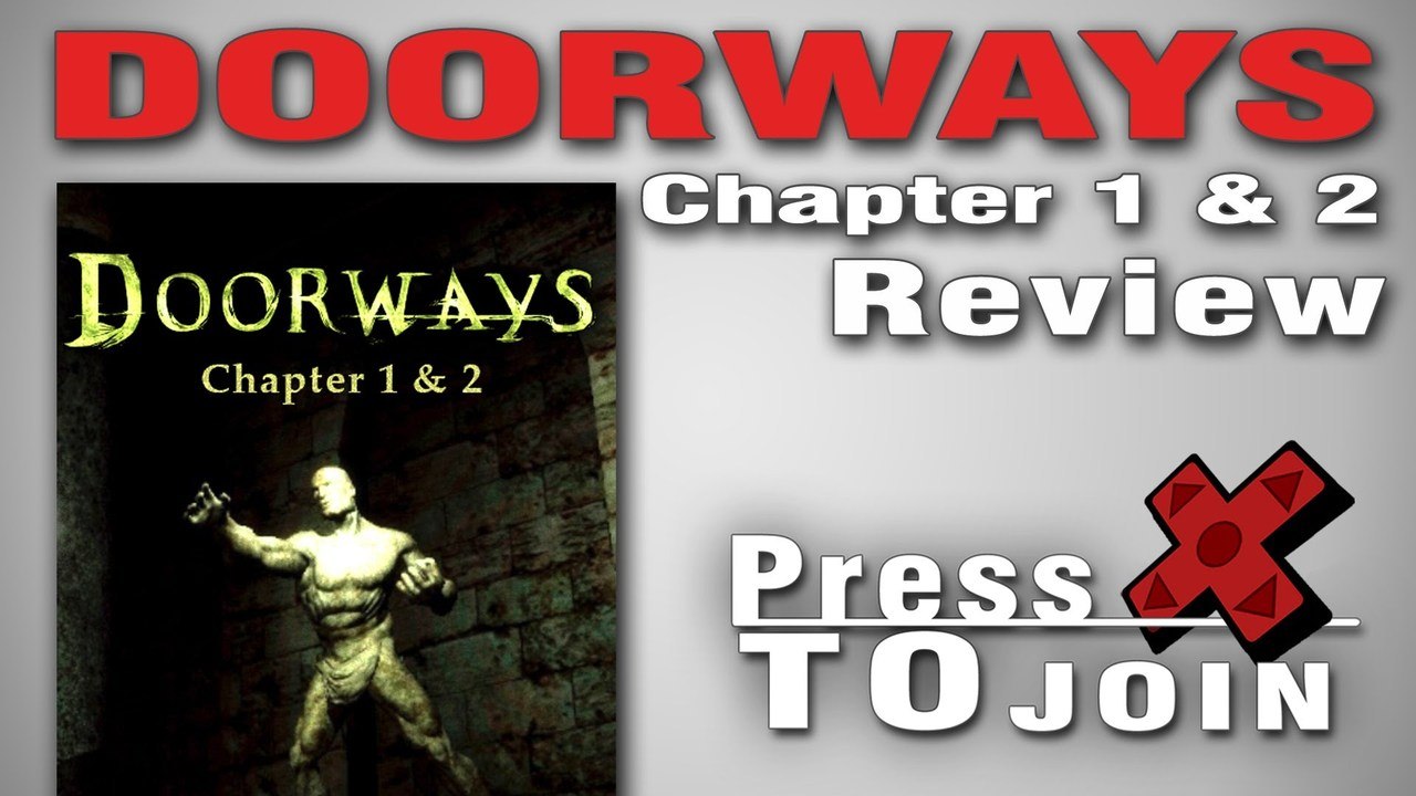 Doorways (Chapter 1 & 2) Review