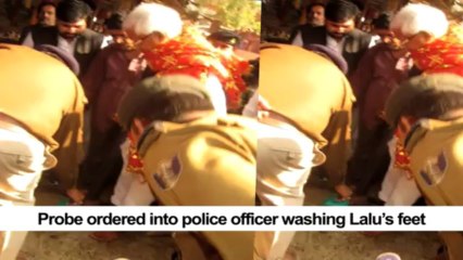 Probe ordered into police officer washing Lalu’s feet