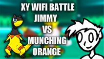 Pokémon X & Y Wifi Battle | Jimmy VS MunchingOrange