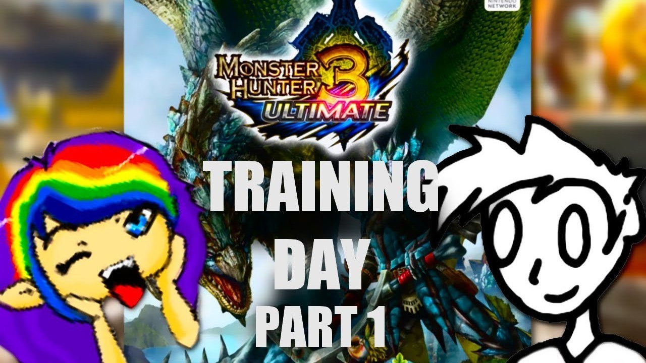 Monster Hunter | Training Day with Jimmy & Chiib - Part 1
