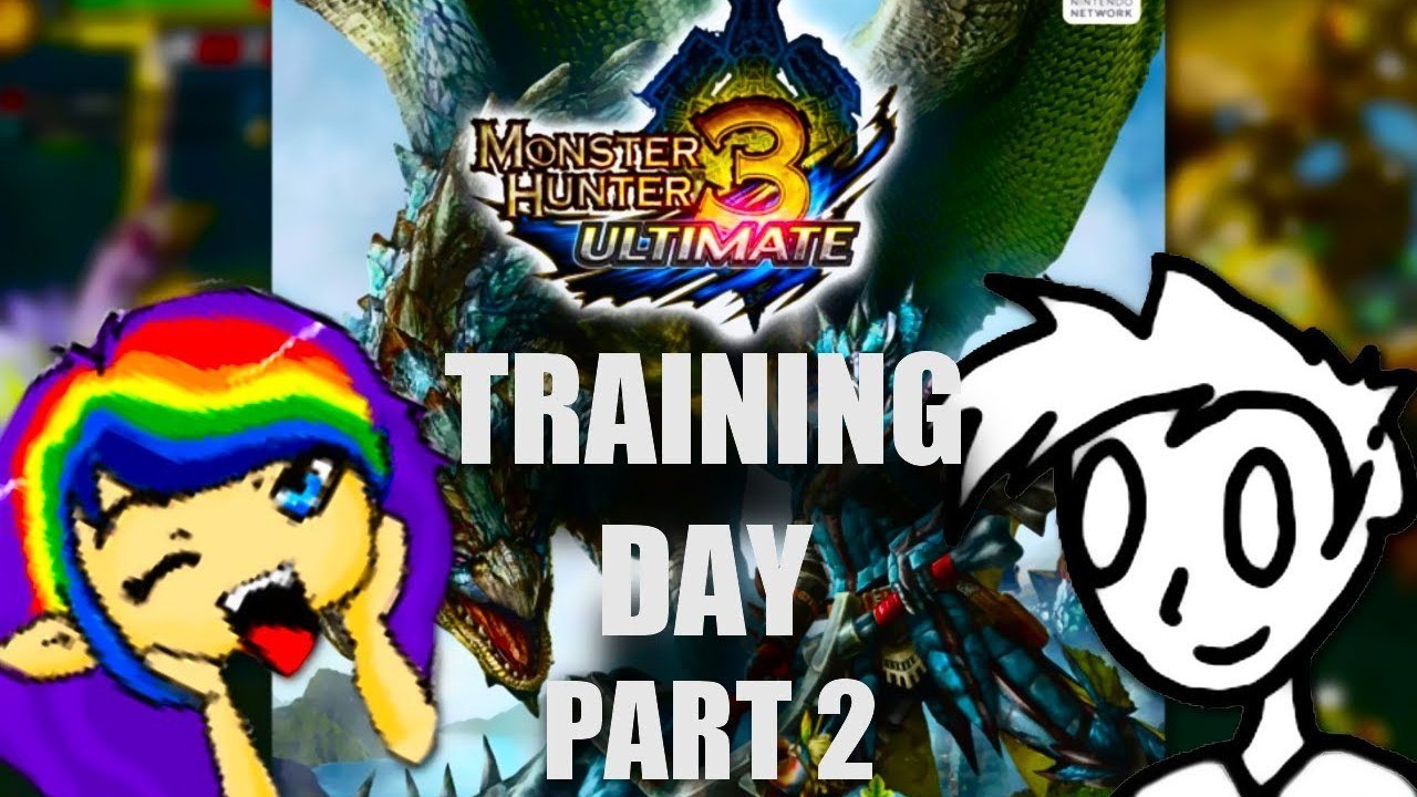 Monster Hunter | Training Day with Jimmy & Chiib - Part 2