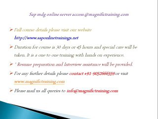 Sap mdg online server access @magnifictraining.com