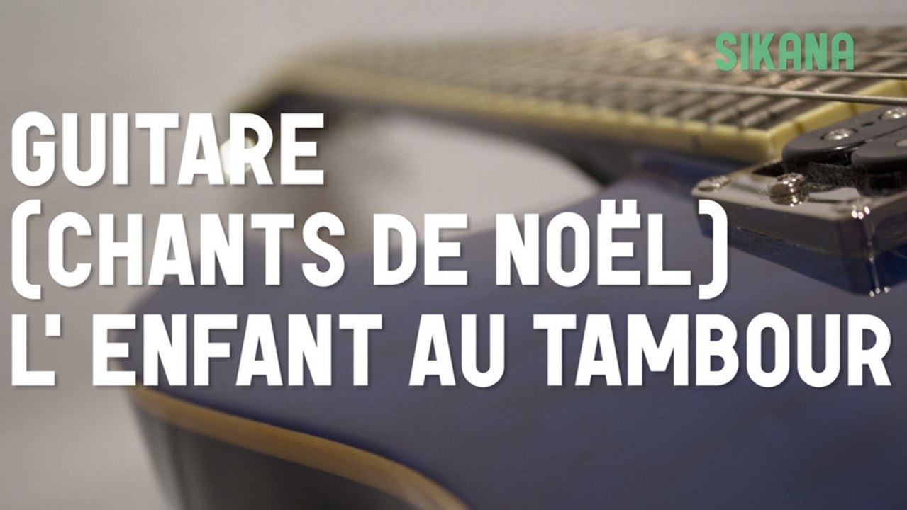 Cours de guitare : jouer le chant de noël Mon Beau Sapin (oh Tannenbaum)
