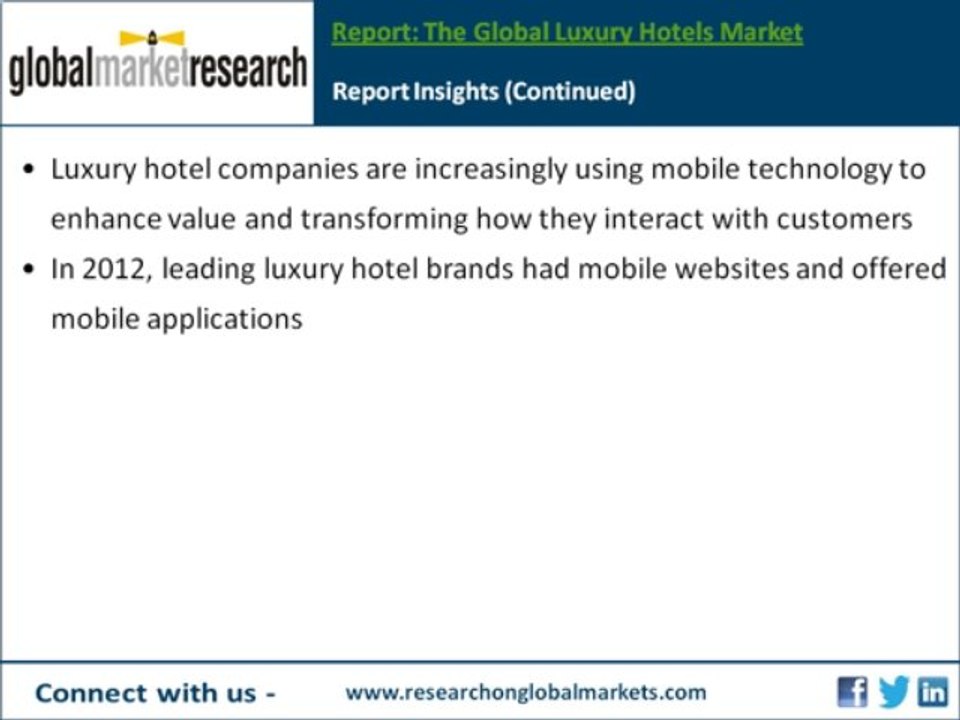 Global Luxury Hotels Market Report