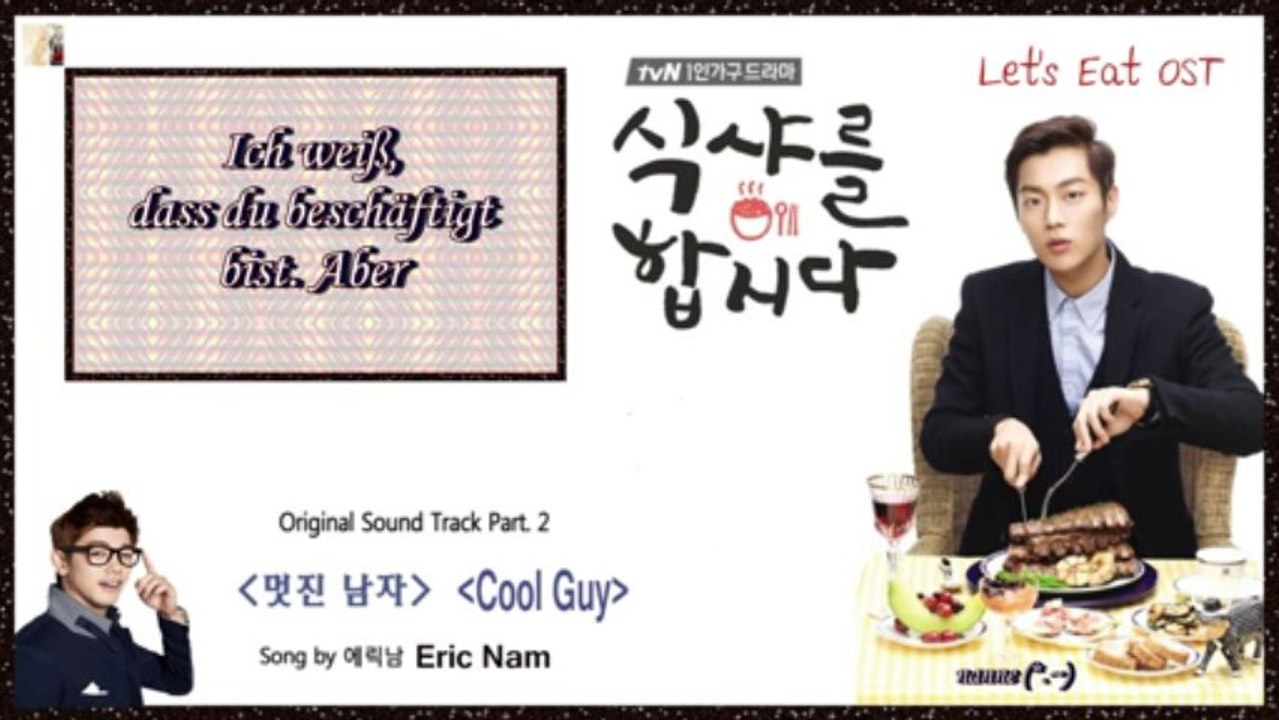 Eric Nam - Cool Guy  Let’s Eat OST k-pop [german sub]
