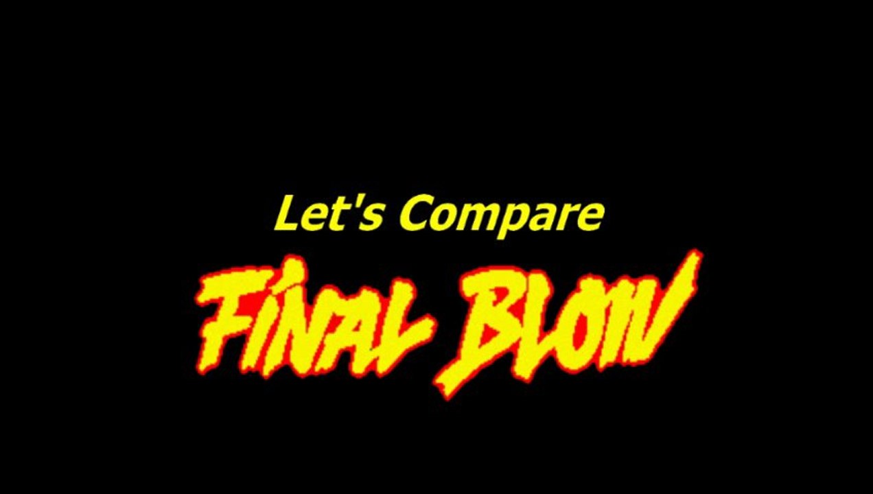 Let's Compare ( Final Blow )