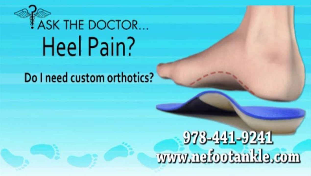 Do I Need Custom Orthotics? Podiatrist in  Newburyport, Lawrence, Chelmsford, MA