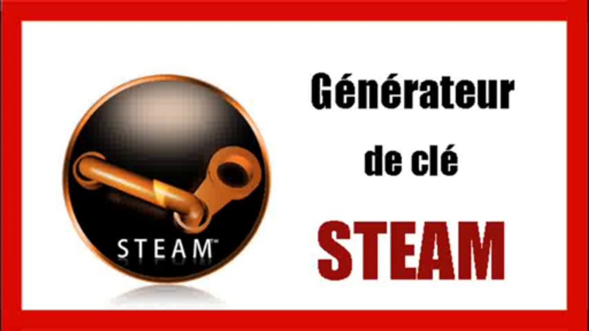 Générateur de clé Steam v3.4 - Comment Avoir Les Jeux Steam Gratuit 2013 -  Dailymotion Video