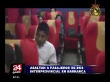 Barranca: delincuentes armados asaltan bus con más de 30 pasajeros