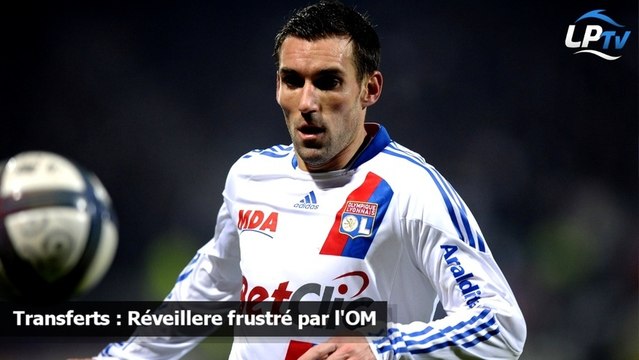 Transferts : Réveillere frustré par l'OM