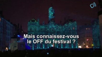 Le OFF de la fête du 8 décembre 2013 à Lyon