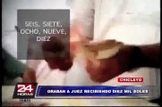 Chiclayo: sorprenden a juez de paz de Monsefú recibiendo 10 mil soles de coima