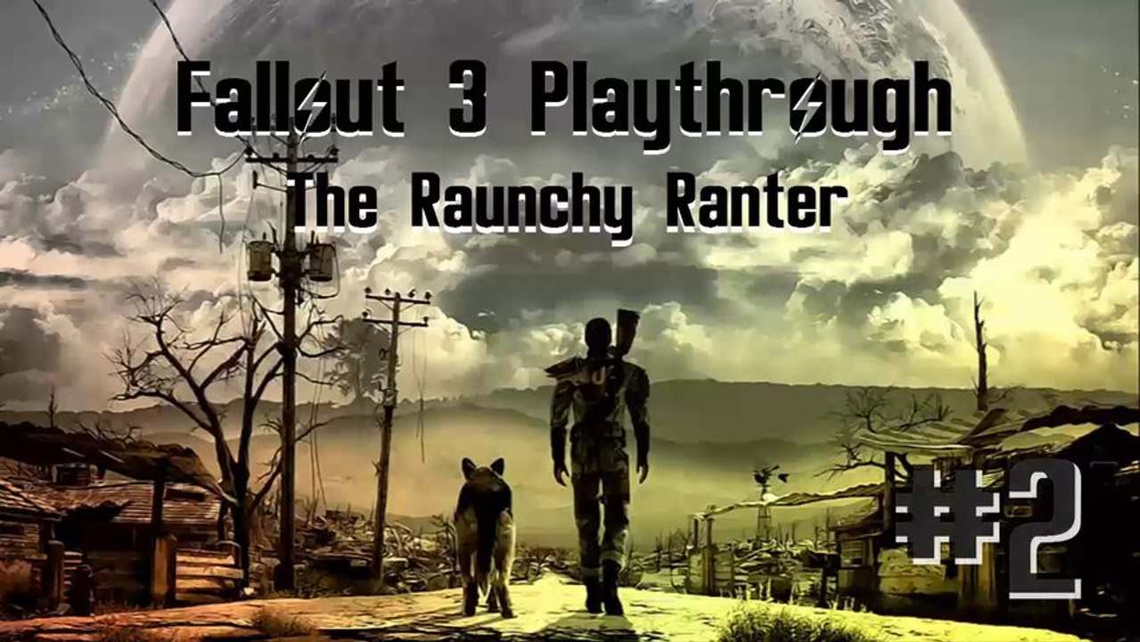 Fallout 3 Playthrough Pt.2 (GOTY Edition)