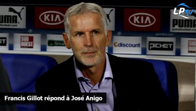 Francis Gillot répond à José Anigo