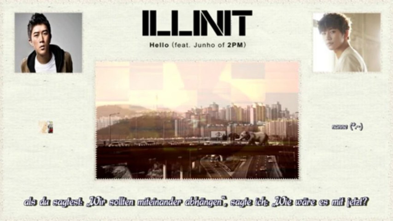 Illinit ft. Junho of 2PM - Hello k-pop [german sub]