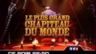 Bande Annonce de l'emission Le Plus Grand Chapiteux Du Monde 24 Decembre 2000 TF1