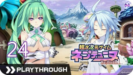 超次次元ゲイム ネプテューヌ Re；Birth1 (PSV) - Pt.24 [Chapter 4]