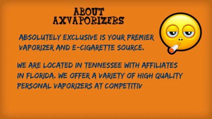 Absolutely Exclusive vaporizer and e-cigarette
