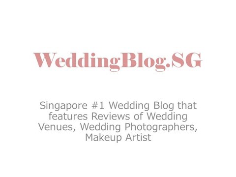 WeddingBlog.Sg - Reviews of Wedding Venues, Wedding Photographers and Makeup-Artist in Singapore