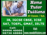 BEST MATHS PHYSICS TUTORS 9873068886 FOR IB IGCSE ICSE GCSE CBSE PATHWAYS GOENKA AES VASANT VALLEY