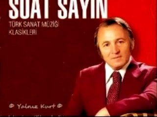 Suat Sayın_   Önce Tuttun Elimden_ Sonra Neden Bıraktın.!!!