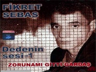 FİKRET SEBAS AKMA GÖZLERİM ORJİNAL