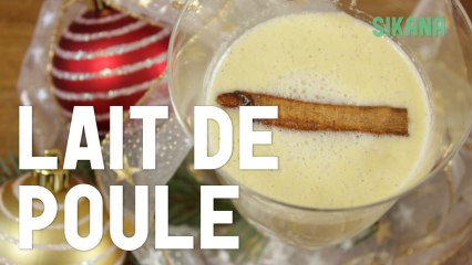 Lait de poule - Eggnog
