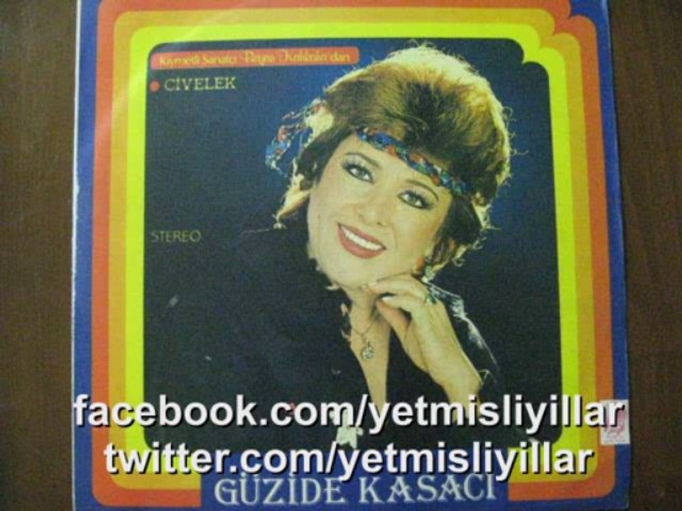 GÜZİDE KASACI - AĞLAMA DEYMEZ HAYAT