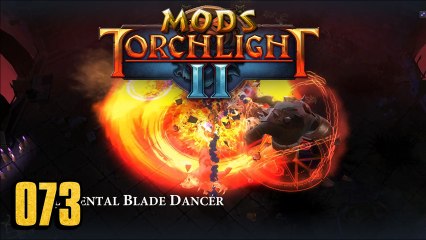 Torchlight 2 MOD 073 - Elemental Blade Dancer