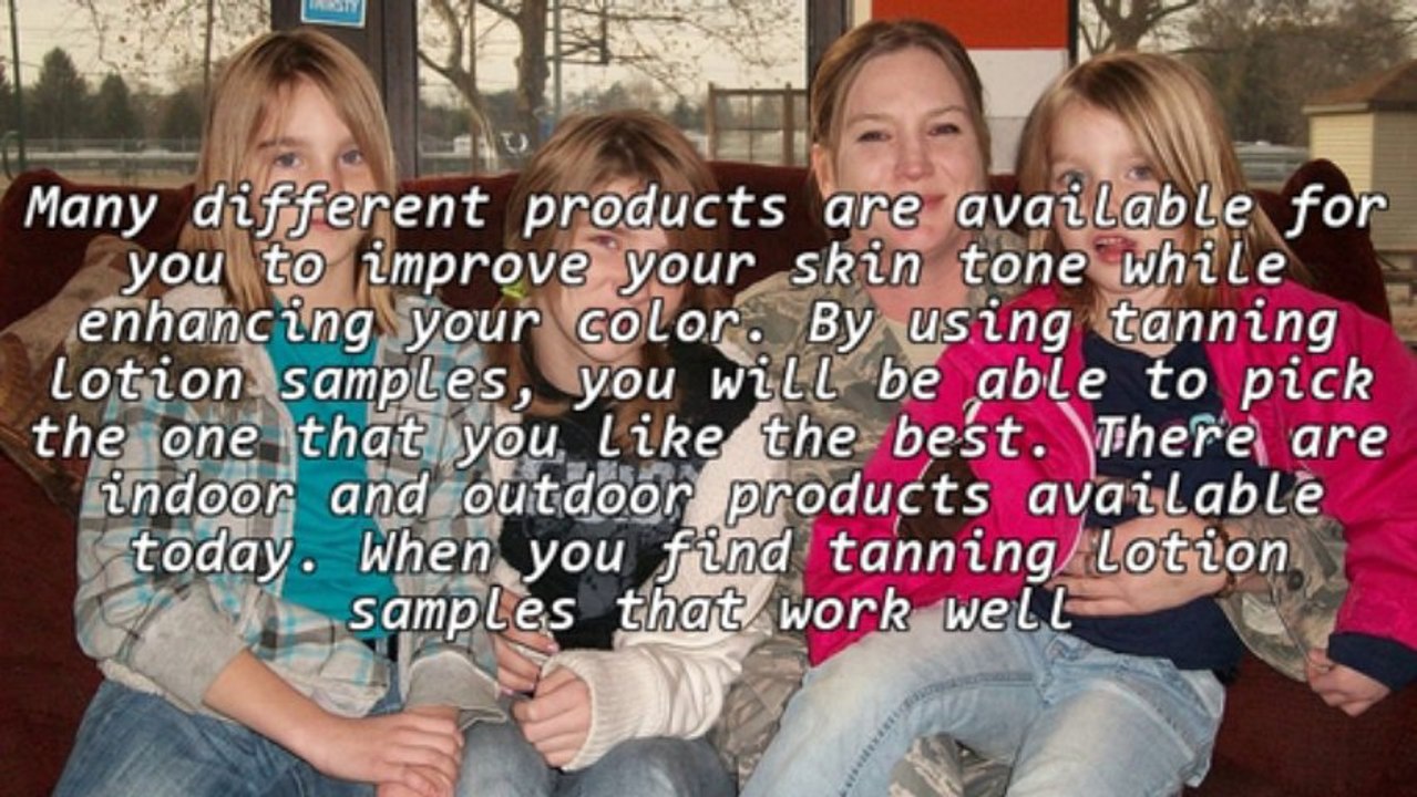 Benefits Of Selecting Tanning Lotion Samples