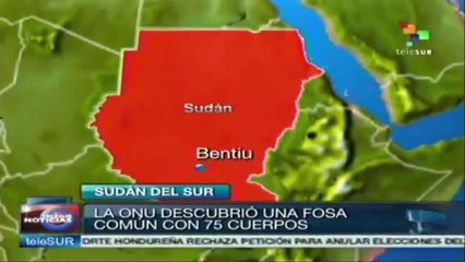 Hallan 75 cuerpos en una fosa en Sudán del Sur