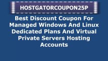 Hostgator Dedicated Server Coupon 2014 - Best Discount Coupons For Managed Windows And Linux Dedicated Plans And Virtual Private Servers Hosting Accounts