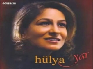 Hülya - Seyduna Türküsü