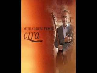 Muharrem Temiz - Sene Gelirise