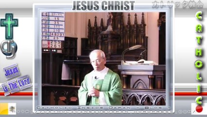 Catholic夙川教会2011年「年間第6主日」ミサ説教。