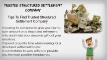 Trusted Structured Settlement Company