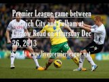 Watch Live Football Norwich City vs Fulham