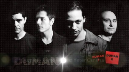 Duman - Elimde ki Saz Yeter Canıma