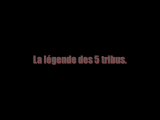 la légende des 5 Tribus