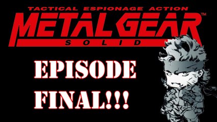 Metal Gear Solid #16 (Le combat final partie 2)