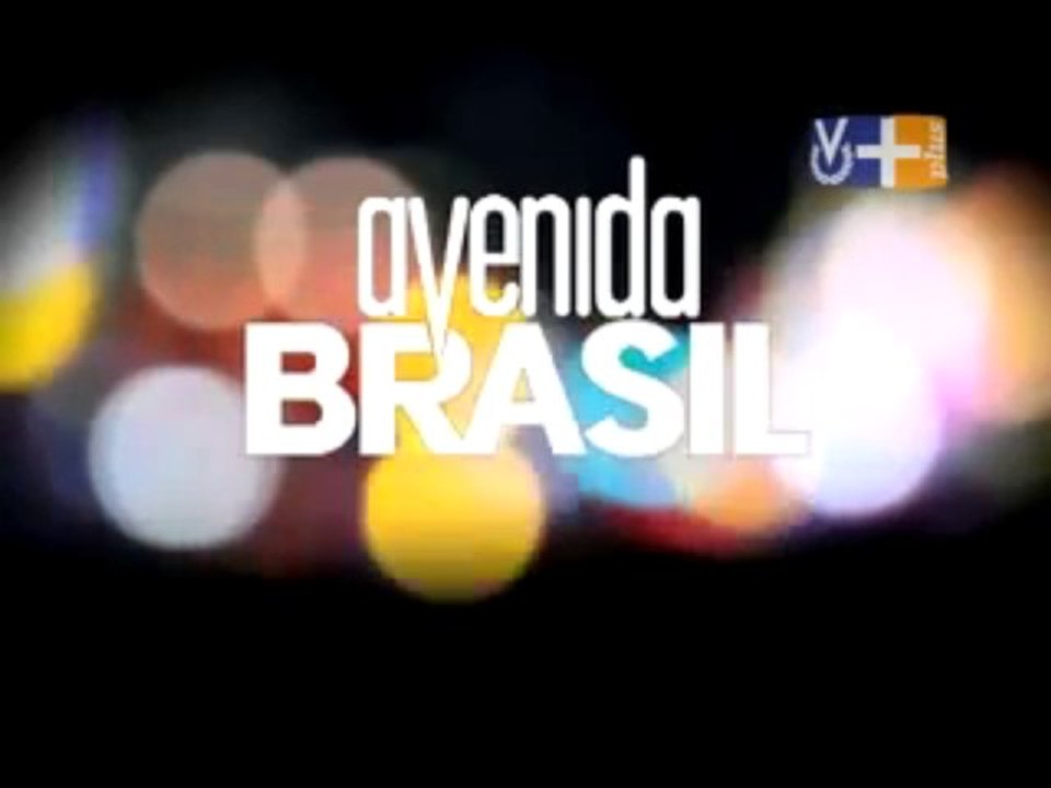 Avenida Brasil - El mal hace su jugada
