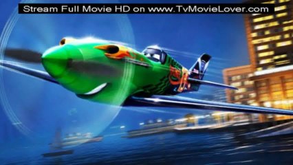 Watch PLANES (2013) - Part 1 of 4  Online Blu-Ray Movie