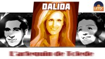 Dalida - L'arlequin de Tolede (HD) Officiel Seniors Musik