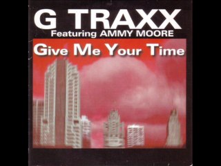 G. TRAXX feat. AMY MOORE - Give me your time (big floor extd mix)