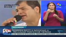 Pdte. Correa insta a indígenas a rechazar el tráfico de tierras