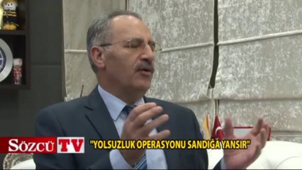"Yolsuzluk operasyonu sandığa yansır"