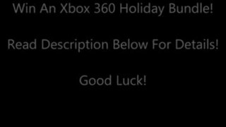 XBOX 360 Holiday Bundle Giveaway! December 2013 - READ DE