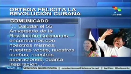 Felicita pdte. Daniel Ortega a Cuba por 55 años de revolución